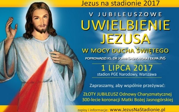 Jezus na Stadionie 2017