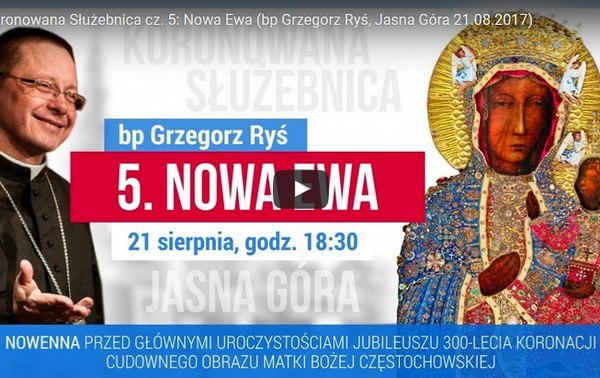 Koronowana Służebnica cz. 5: Nowa Ewa - rozważanie bpa Grzegorza Rysia
