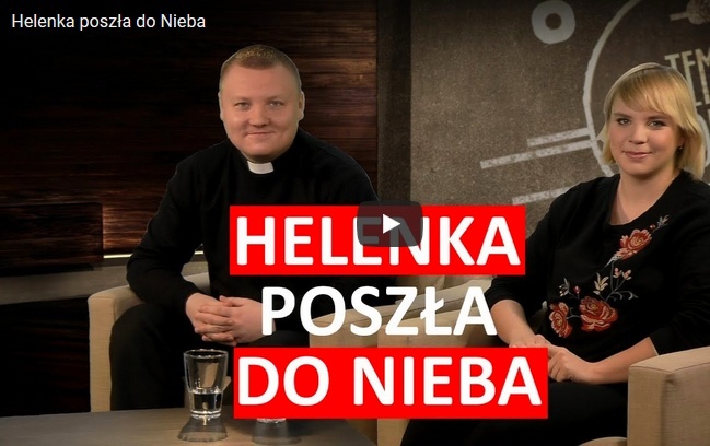 "Helenka poszła do Nieba" - Rozmowa Salve TV - 24 stycznia 2018