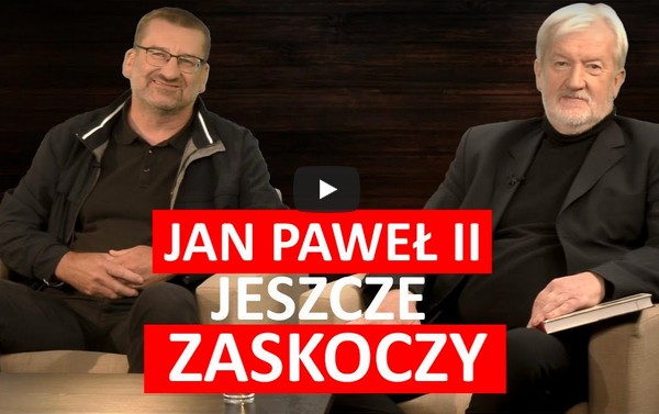 Jan Paweł II jeszcze zaskoczy! - Rozmowa Salve TV
