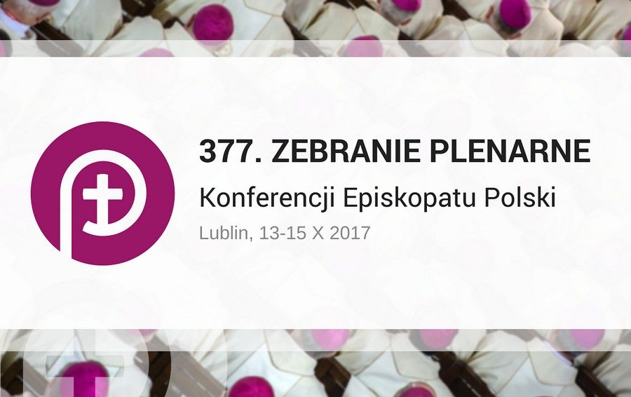 377. Zebranie Plenarne Konferencji Episkopatu Polski w Lublinie